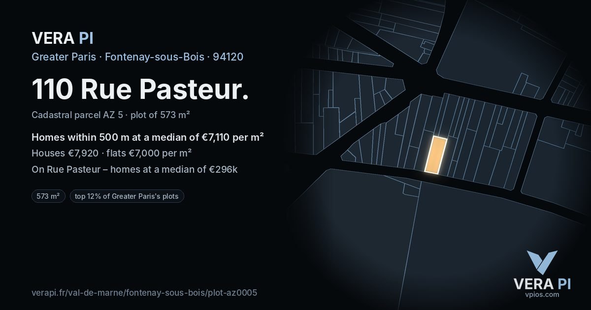 110 Rue Pasteur, Fontenay-sous-Bois at night – the plot lit, the parcels around coloured by the prices near them
