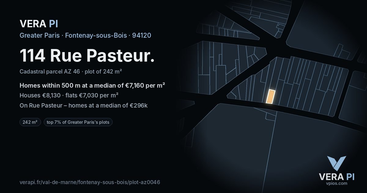 114 Rue Pasteur, Fontenay-sous-Bois at night – the plot lit, the parcels around coloured by the prices near them
