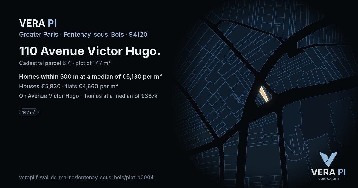 110 Avenue Victor Hugo, Fontenay-sous-Bois at night – the plot lit, the parcels around coloured by the prices near them