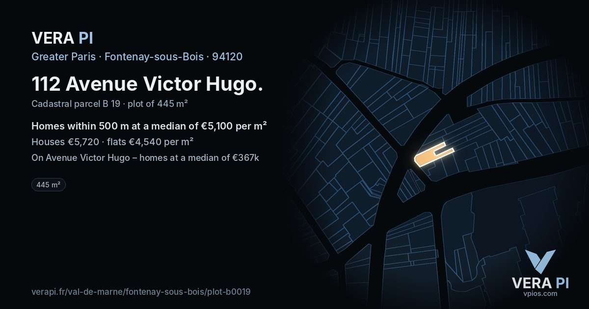 112 Avenue Victor Hugo, Fontenay-sous-Bois at night – the plot lit, the parcels around coloured by the prices near them