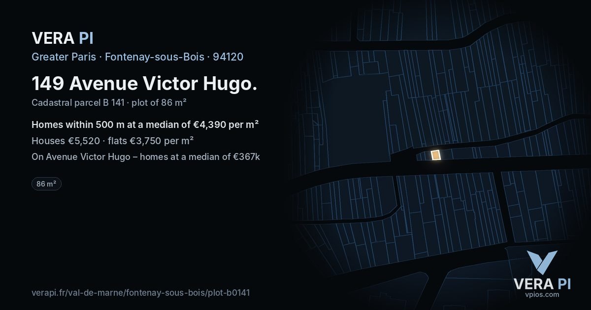 149 Avenue Victor Hugo, Fontenay-sous-Bois at night – the plot lit, the parcels around coloured by the prices near them