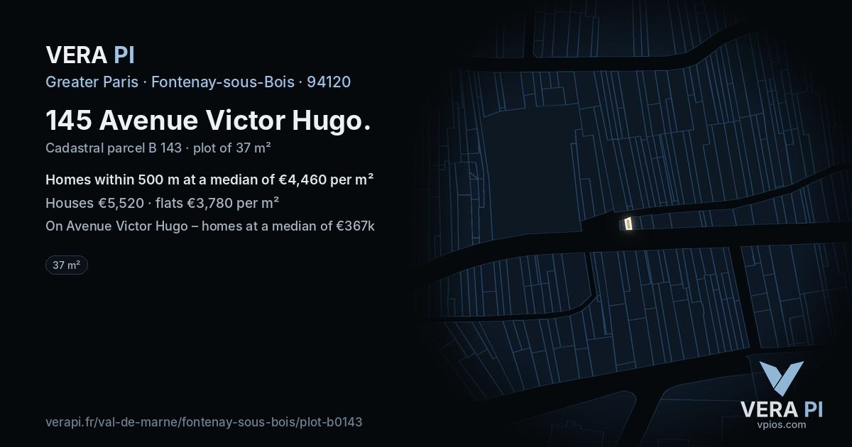 145 Avenue Victor Hugo, Fontenay-sous-Bois at night – the plot lit, the parcels around coloured by the prices near them
