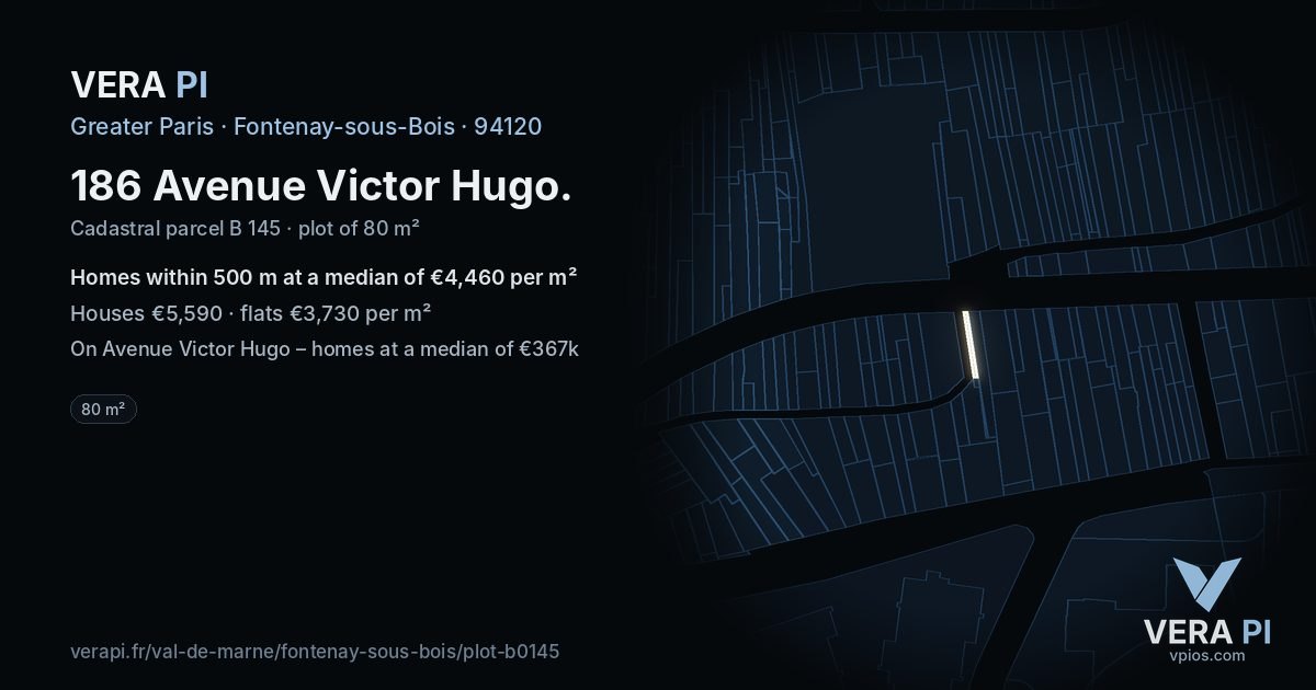 186 Avenue Victor Hugo, Fontenay-sous-Bois at night – the plot lit, the parcels around coloured by the prices near them