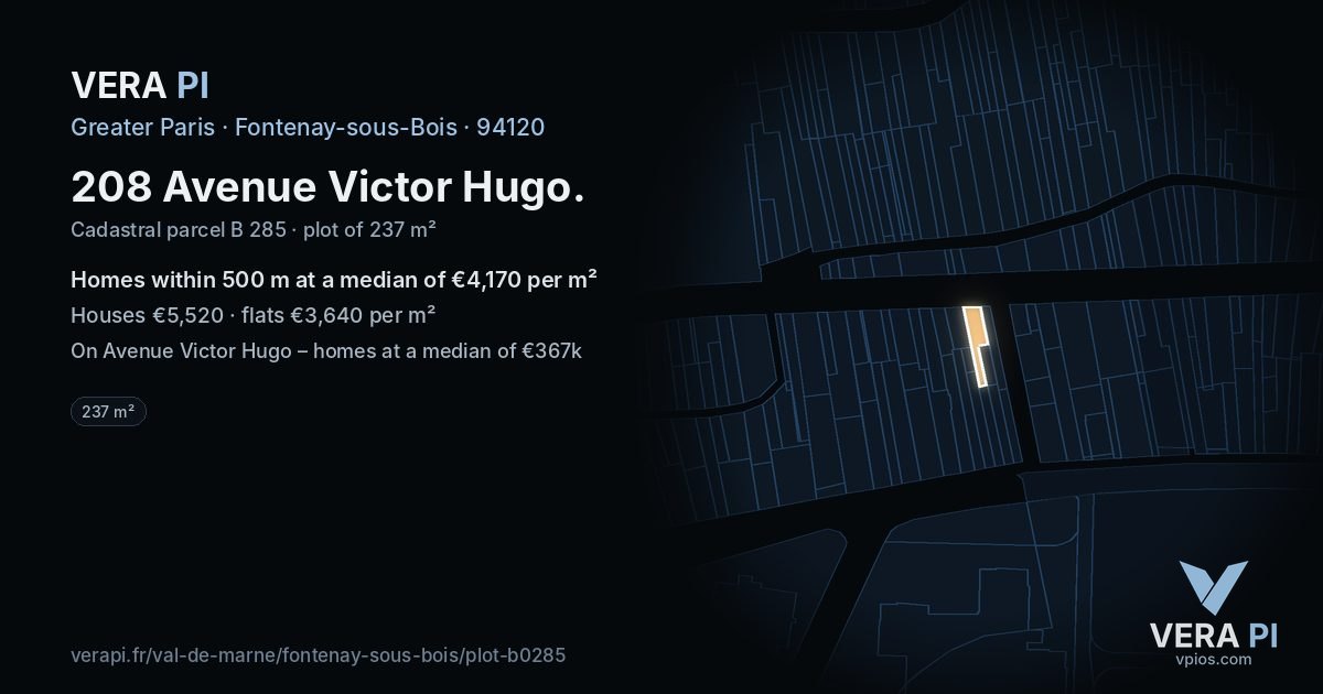 208 Avenue Victor Hugo, Fontenay-sous-Bois at night – the plot lit, the parcels around coloured by the prices near them