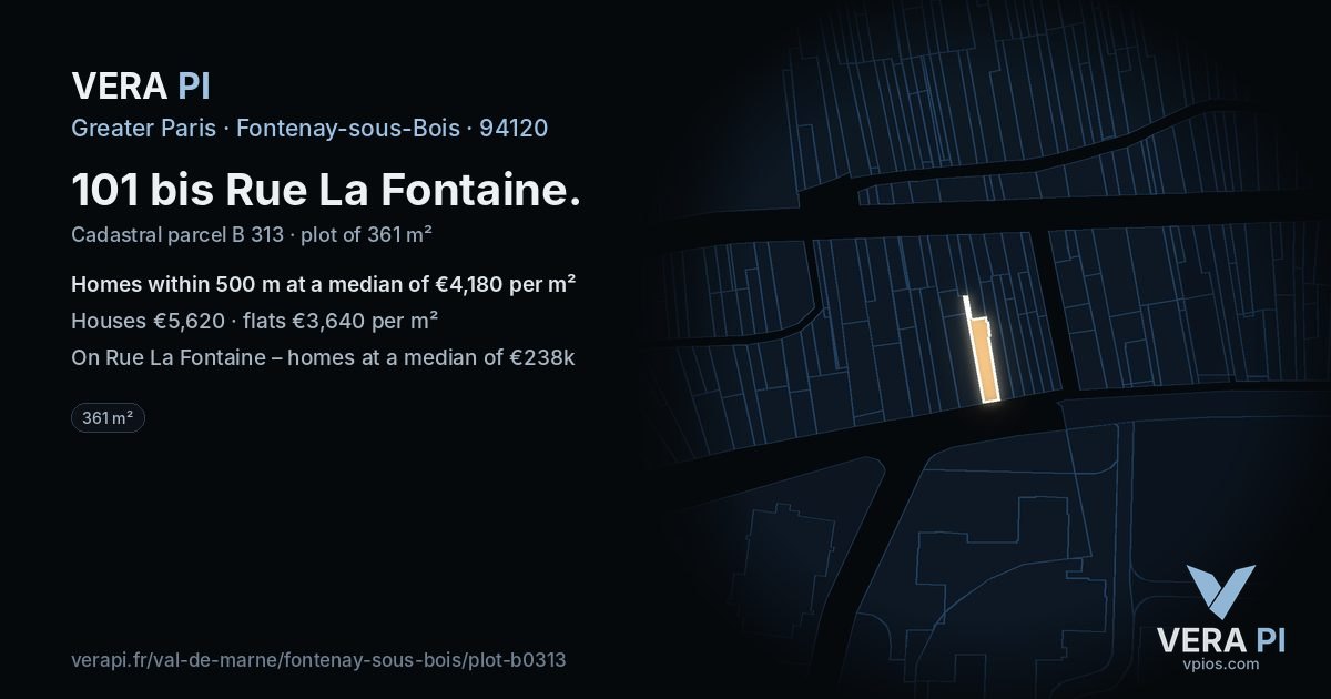 101 bis Rue La Fontaine, Fontenay-sous-Bois at night – the plot lit, the parcels around coloured by the prices near them