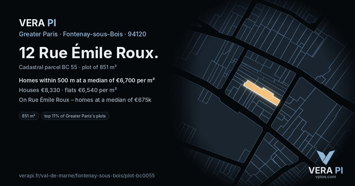 12 Rue Émile Roux, Fontenay-sous-Bois at night – the plot lit, the parcels around coloured by the prices near them