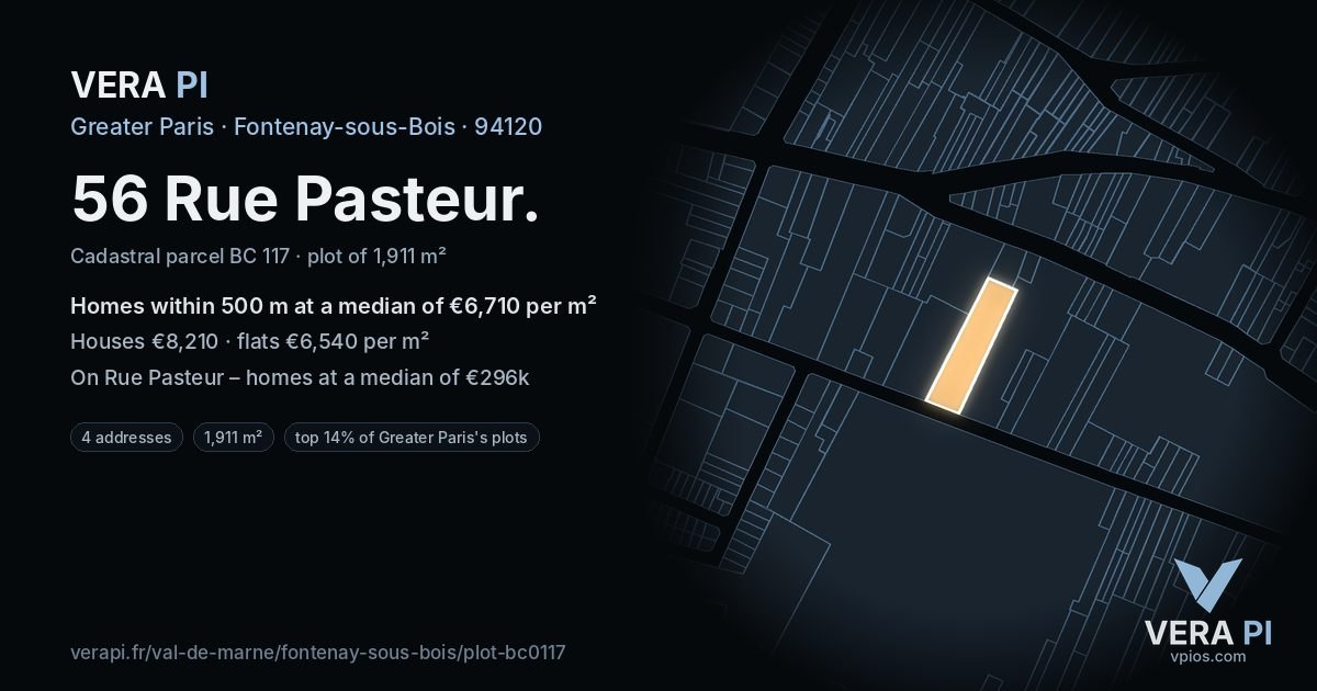 56 Rue Pasteur, Fontenay-sous-Bois at night – the plot lit, the parcels around coloured by the prices near them