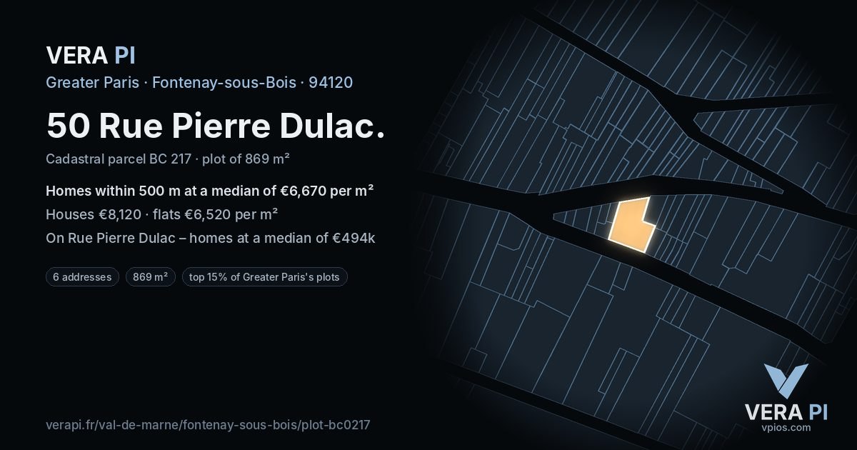 50 Rue Pierre Dulac, Fontenay-sous-Bois at night – the plot lit, the parcels around coloured by the prices near them