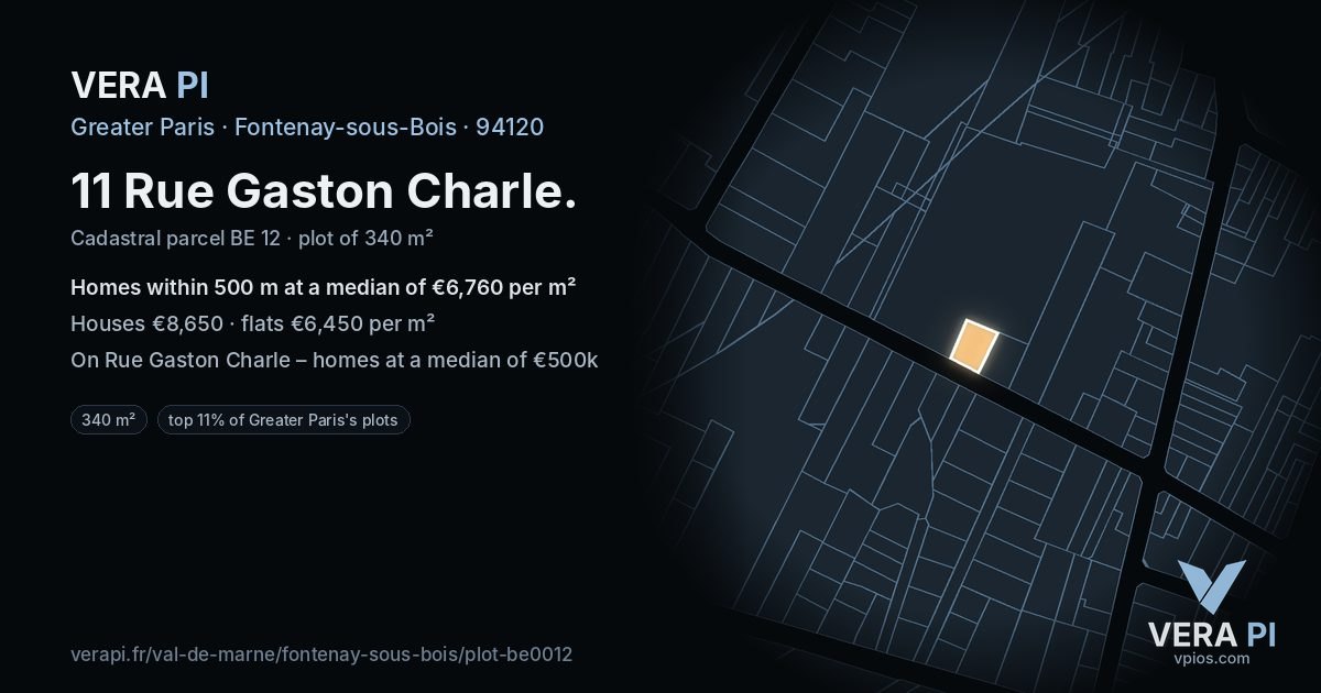 11 Rue Gaston Charle, Fontenay-sous-Bois at night – the plot lit, the parcels around coloured by the prices near them
