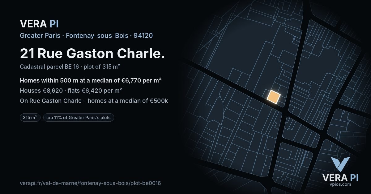 21 Rue Gaston Charle, Fontenay-sous-Bois at night – the plot lit, the parcels around coloured by the prices near them