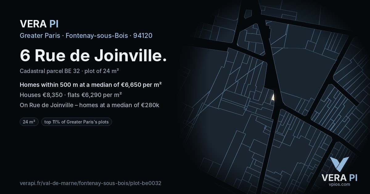 6 Rue de Joinville, Fontenay-sous-Bois at night – the plot lit, the parcels around coloured by the prices near them