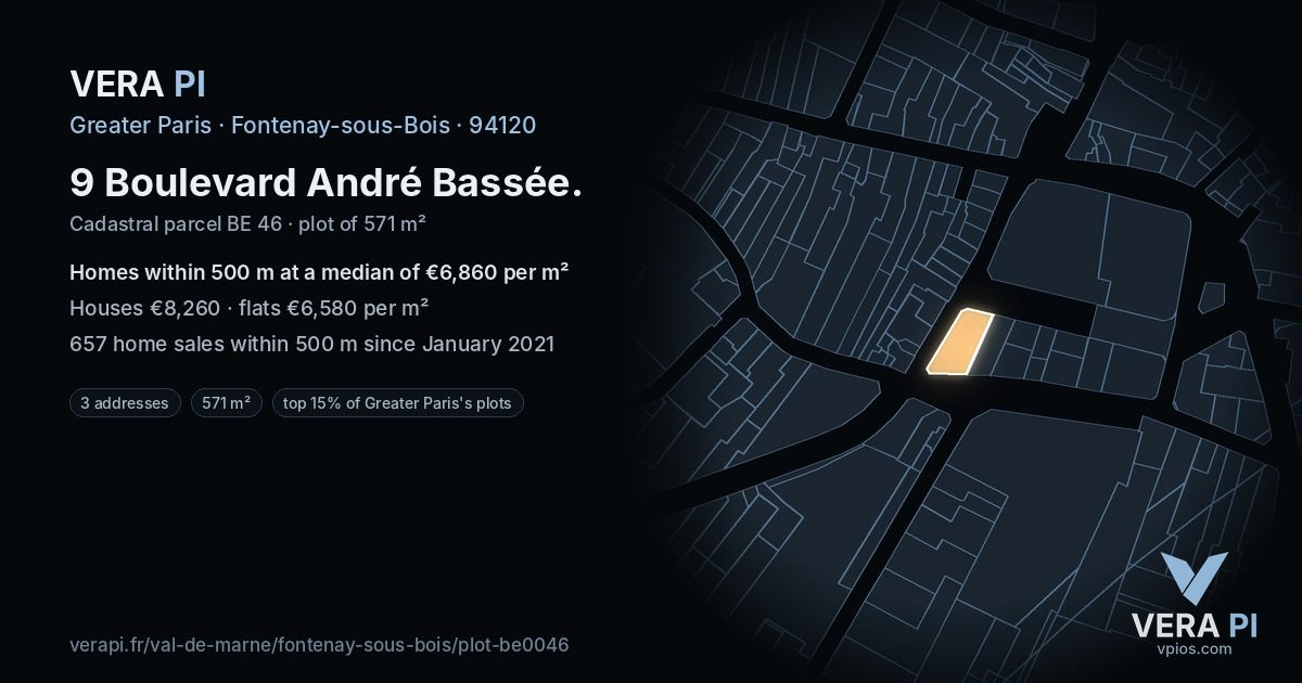 9 Boulevard André Bassée, Fontenay-sous-Bois at night – the plot lit, the parcels around coloured by the prices near them