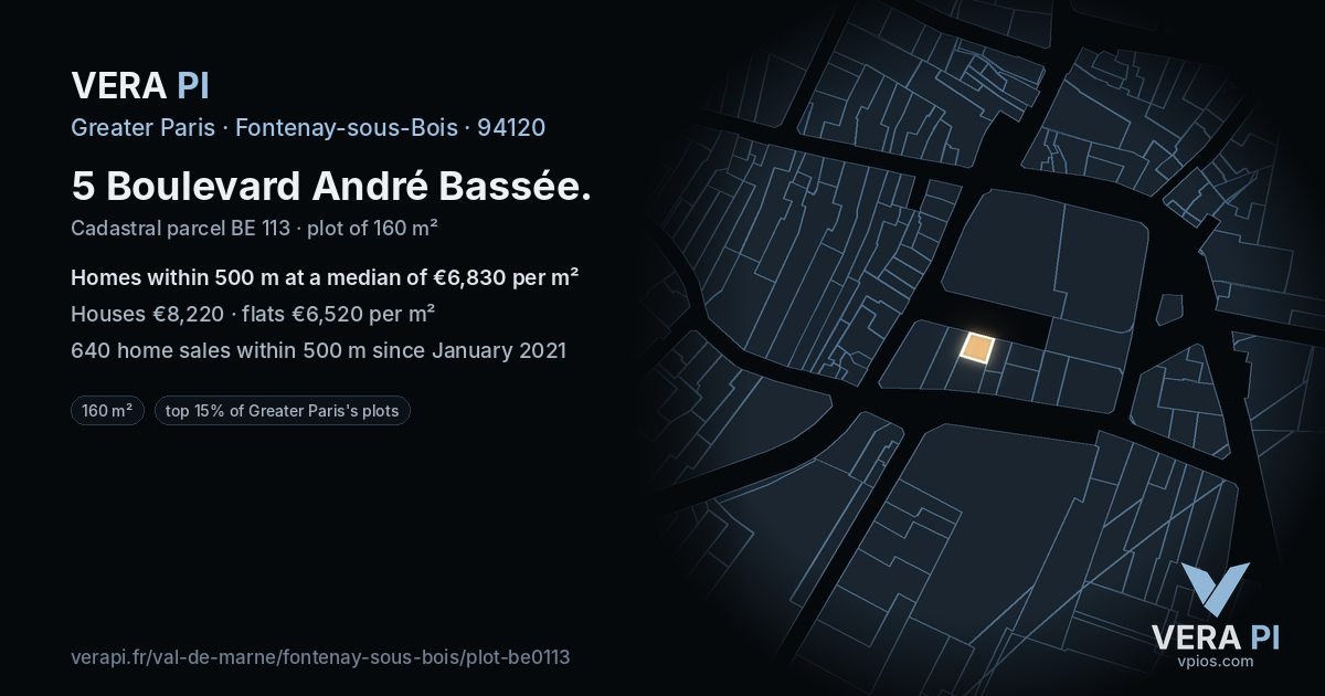 5 Boulevard André Bassée, Fontenay-sous-Bois at night – the plot lit, the parcels around coloured by the prices near them