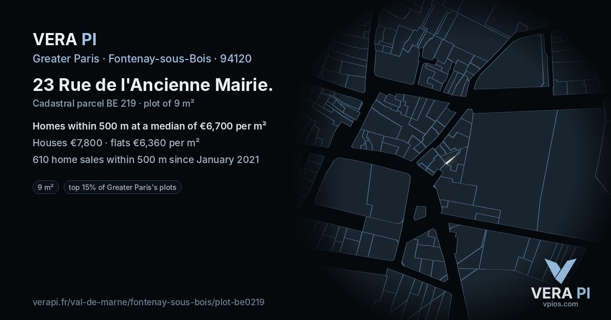 23 Rue de l'Ancienne Mairie, Fontenay-sous-Bois at night – the plot lit, the parcels around coloured by the prices near them