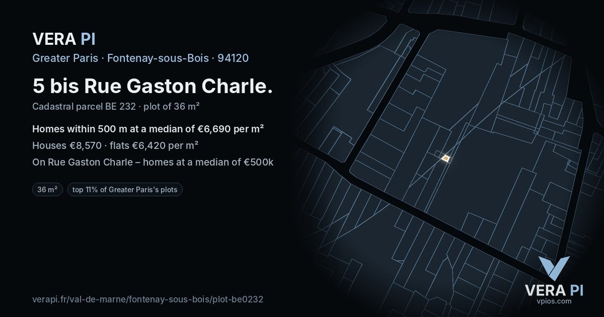 5 bis Rue Gaston Charle, Fontenay-sous-Bois at night – the plot lit, the parcels around coloured by the prices near them