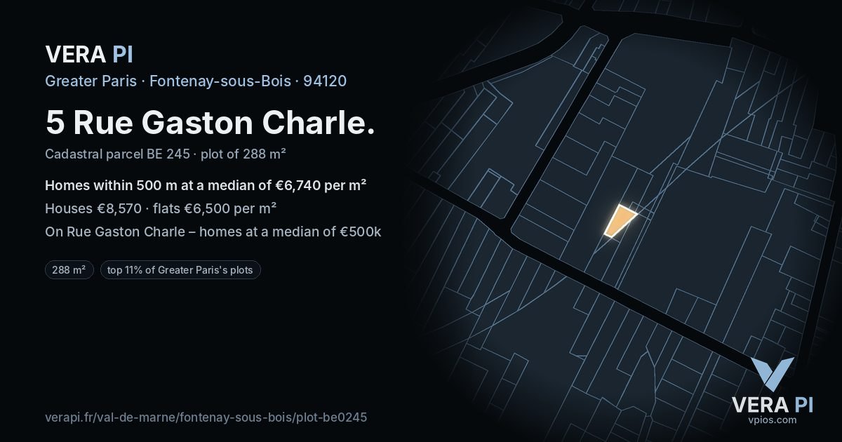 5 Rue Gaston Charle, Fontenay-sous-Bois at night – the plot lit, the parcels around coloured by the prices near them
