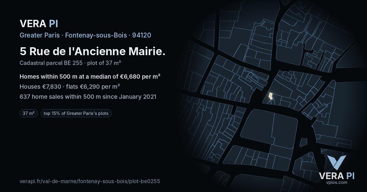 5 Rue de l'Ancienne Mairie, Fontenay-sous-Bois at night – the plot lit, the parcels around coloured by the prices near them