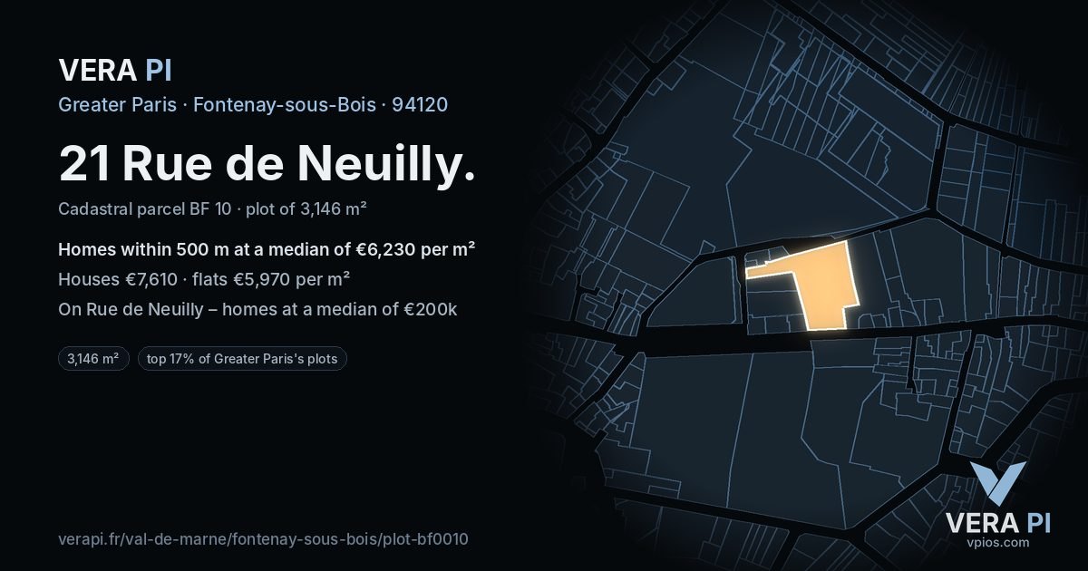 21 Rue de Neuilly, Fontenay-sous-Bois at night – the plot lit, the parcels around coloured by the prices near them