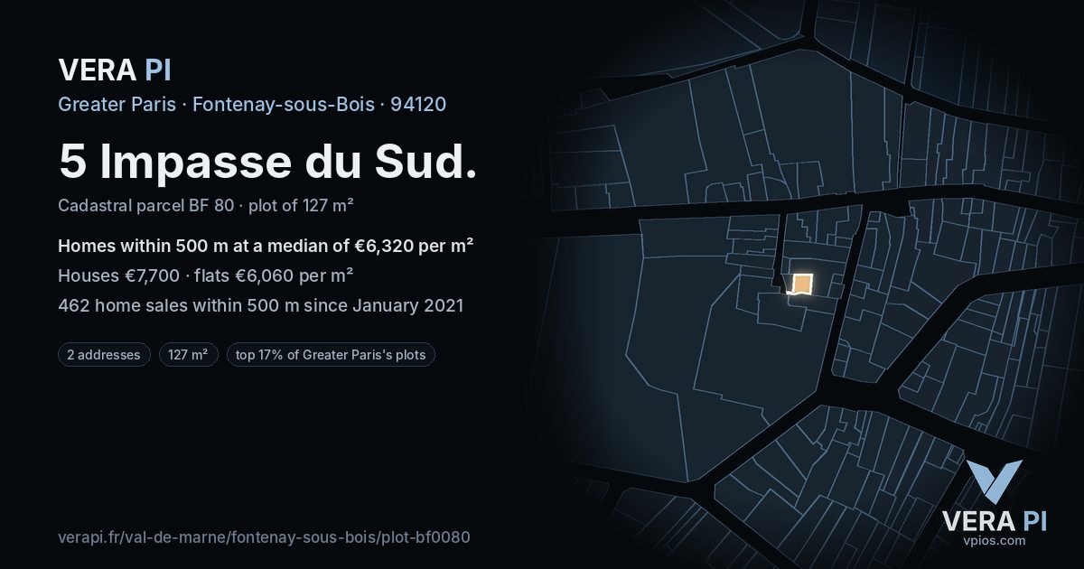 5 Impasse du Sud, Fontenay-sous-Bois at night – the plot lit, the parcels around coloured by the prices near them