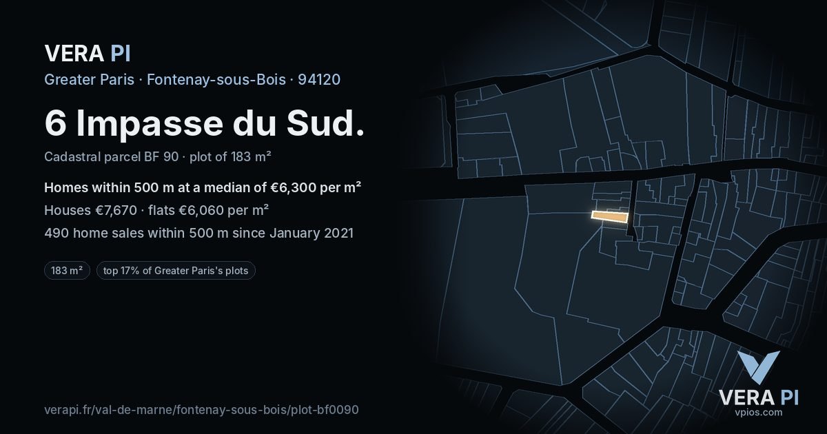 6 Impasse du Sud, Fontenay-sous-Bois at night – the plot lit, the parcels around coloured by the prices near them