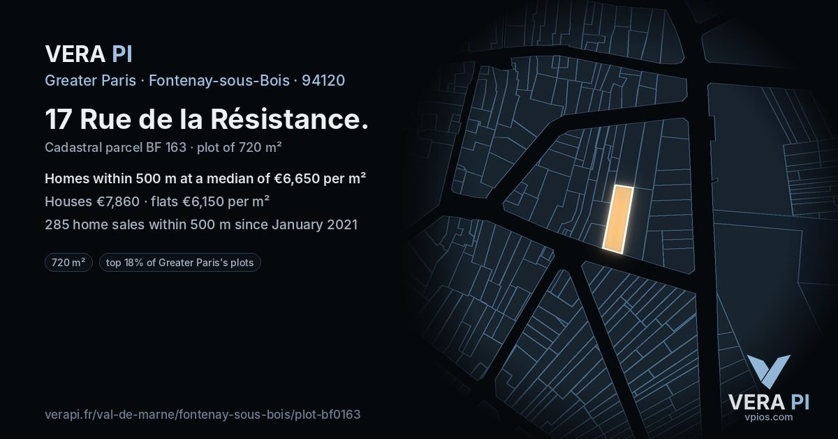 17 Rue de la Résistance, Fontenay-sous-Bois at night – the plot lit, the parcels around coloured by the prices near them