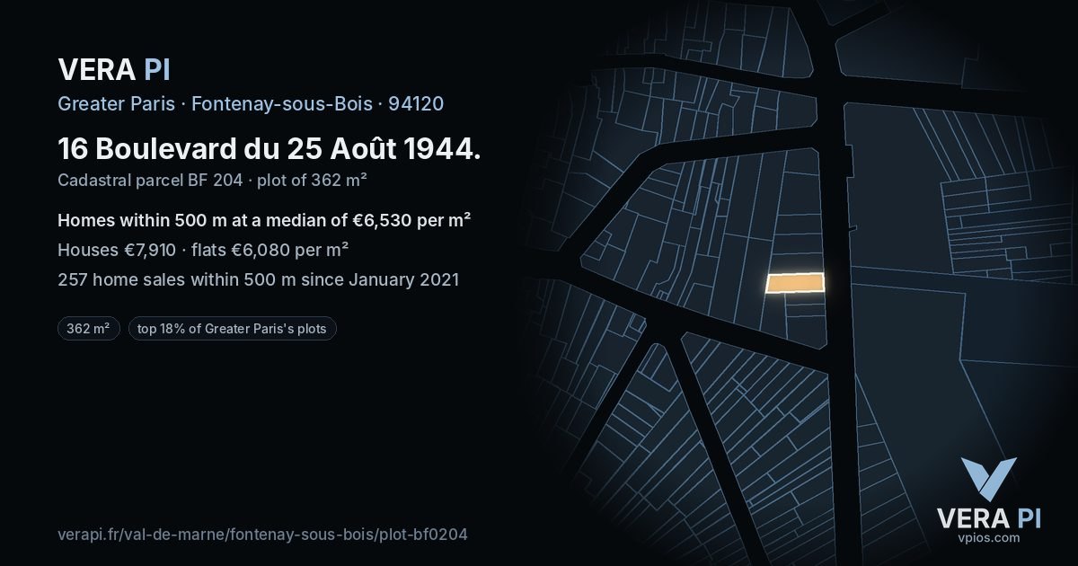 16 Boulevard du 25 Août 1944, Fontenay-sous-Bois at night – the plot lit, the parcels around coloured by the prices near them