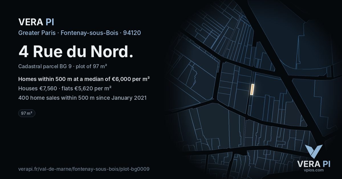 4 Rue du Nord, Fontenay-sous-Bois at night – the plot lit, the parcels around coloured by the prices near them