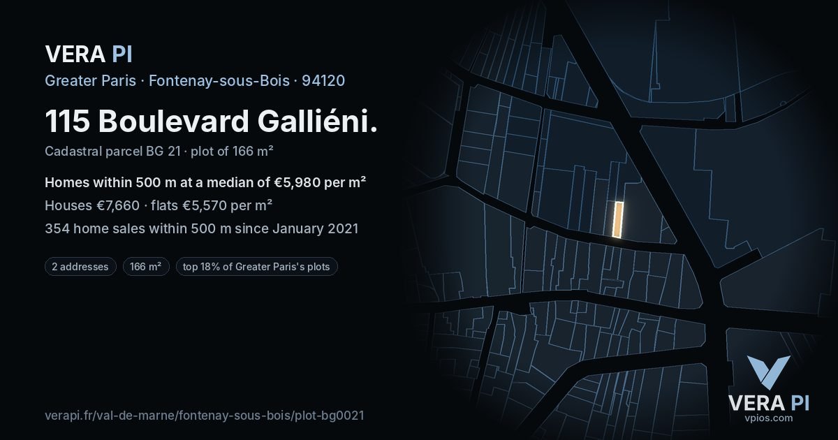115 Boulevard Galliéni, Fontenay-sous-Bois at night – the plot lit, the parcels around coloured by the prices near them