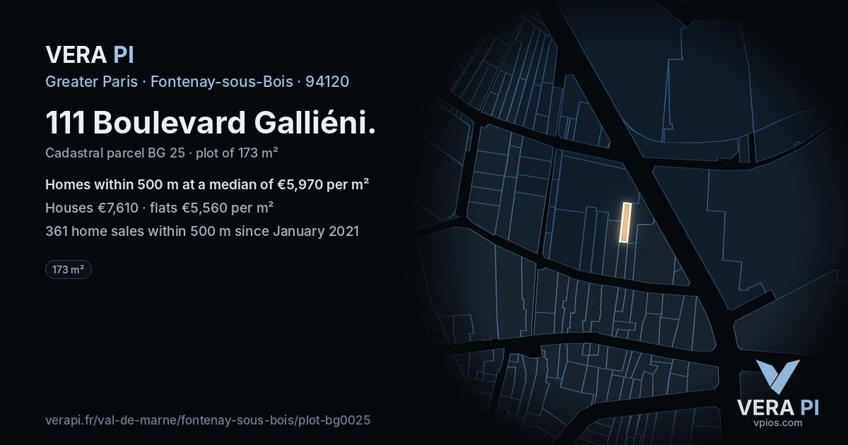 111 Boulevard Galliéni, Fontenay-sous-Bois at night – the plot lit, the parcels around coloured by the prices near them