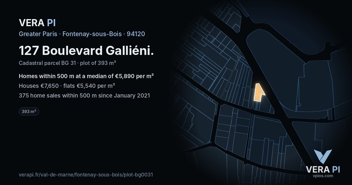 127 Boulevard Galliéni, Fontenay-sous-Bois at night – the plot lit, the parcels around coloured by the prices near them