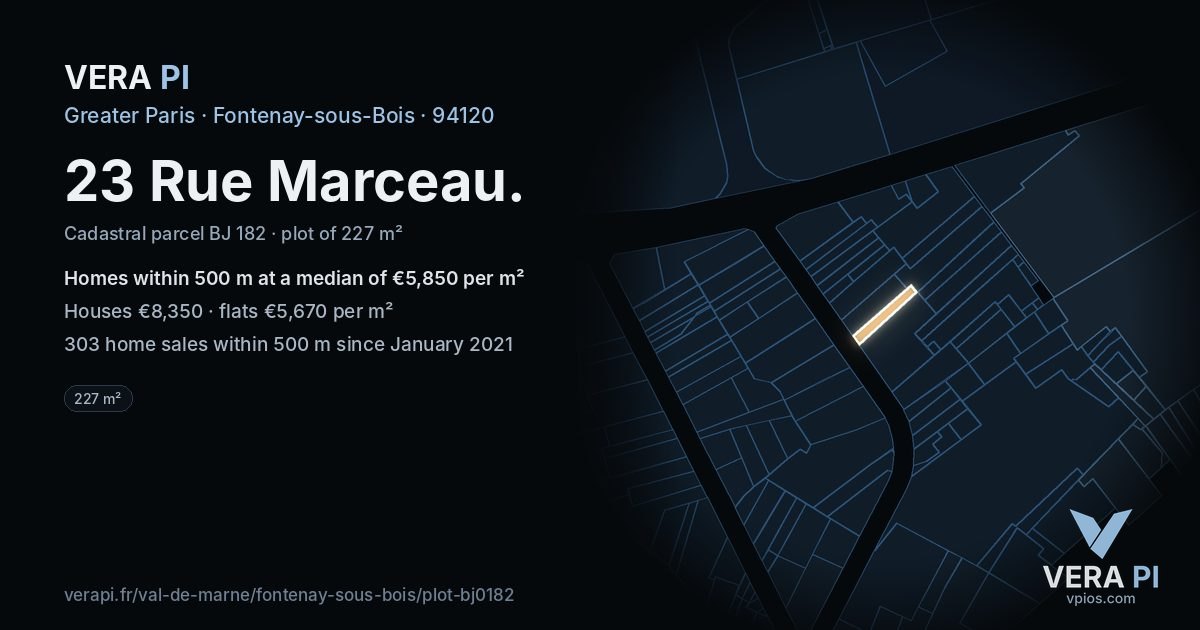 23 Rue Marceau, Fontenay-sous-Bois at night – the plot lit, the parcels around coloured by the prices near them