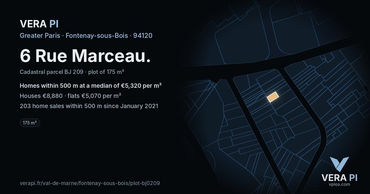 6 Rue Marceau, Fontenay-sous-Bois at night – the plot lit, the parcels around coloured by the prices near them