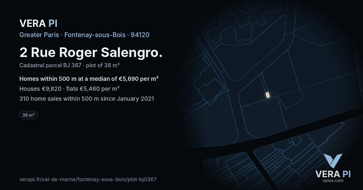 2 Rue Roger Salengro, Fontenay-sous-Bois at night – the plot lit, the parcels around coloured by the prices near them