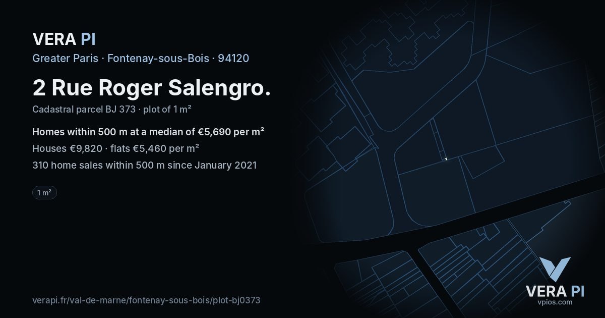 2 Rue Roger Salengro, Fontenay-sous-Bois at night – the plot lit, the parcels around coloured by the prices near them