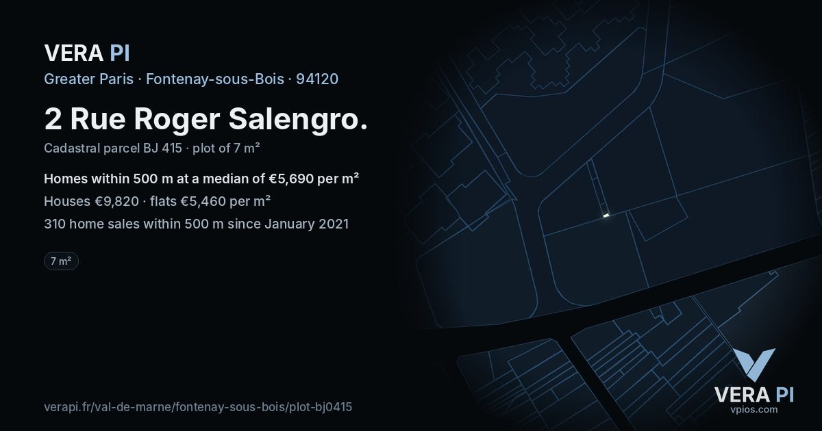 2 Rue Roger Salengro, Fontenay-sous-Bois at night – the plot lit, the parcels around coloured by the prices near them