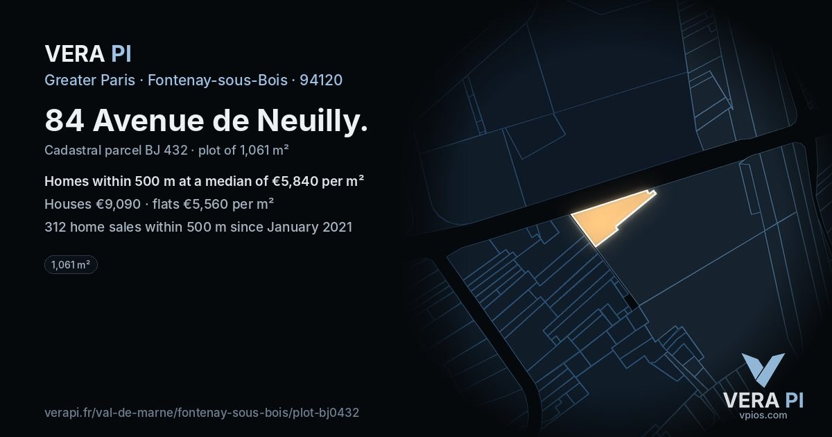 84 Avenue de Neuilly, Fontenay-sous-Bois at night – the plot lit, the parcels around coloured by the prices near them