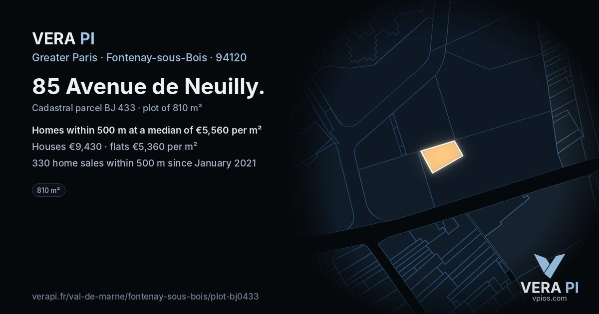 85 Avenue de Neuilly, Fontenay-sous-Bois at night – the plot lit, the parcels around coloured by the prices near them