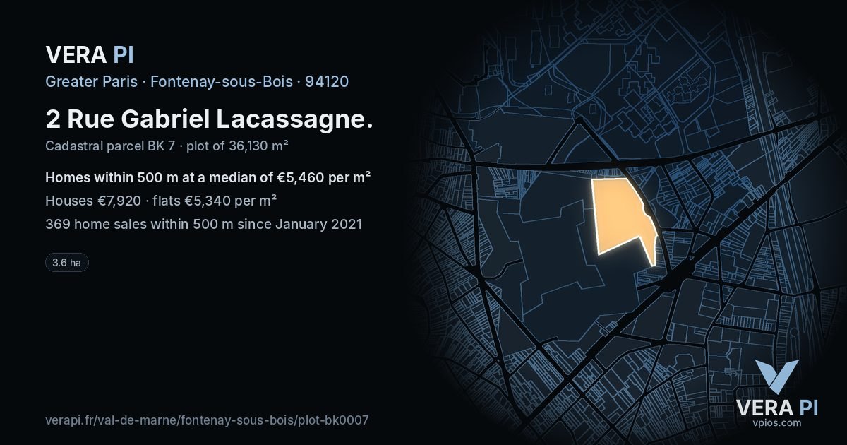 2 Rue Gabriel Lacassagne, Fontenay-sous-Bois at night – the plot lit, the parcels around coloured by the prices near them
