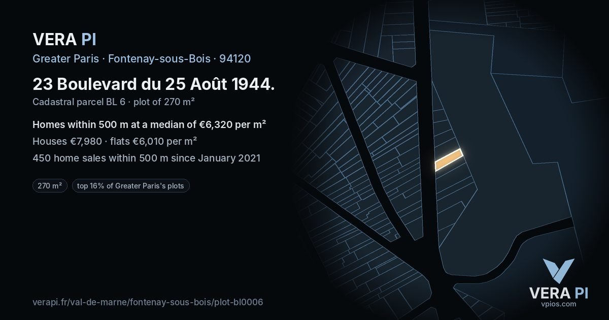 23 Boulevard du 25 Août 1944, Fontenay-sous-Bois at night – the plot lit, the parcels around coloured by the prices near them