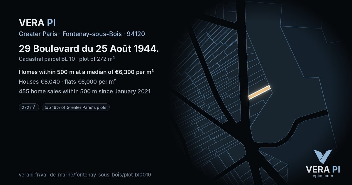 29 Boulevard du 25 Août 1944, Fontenay-sous-Bois at night – the plot lit, the parcels around coloured by the prices near them