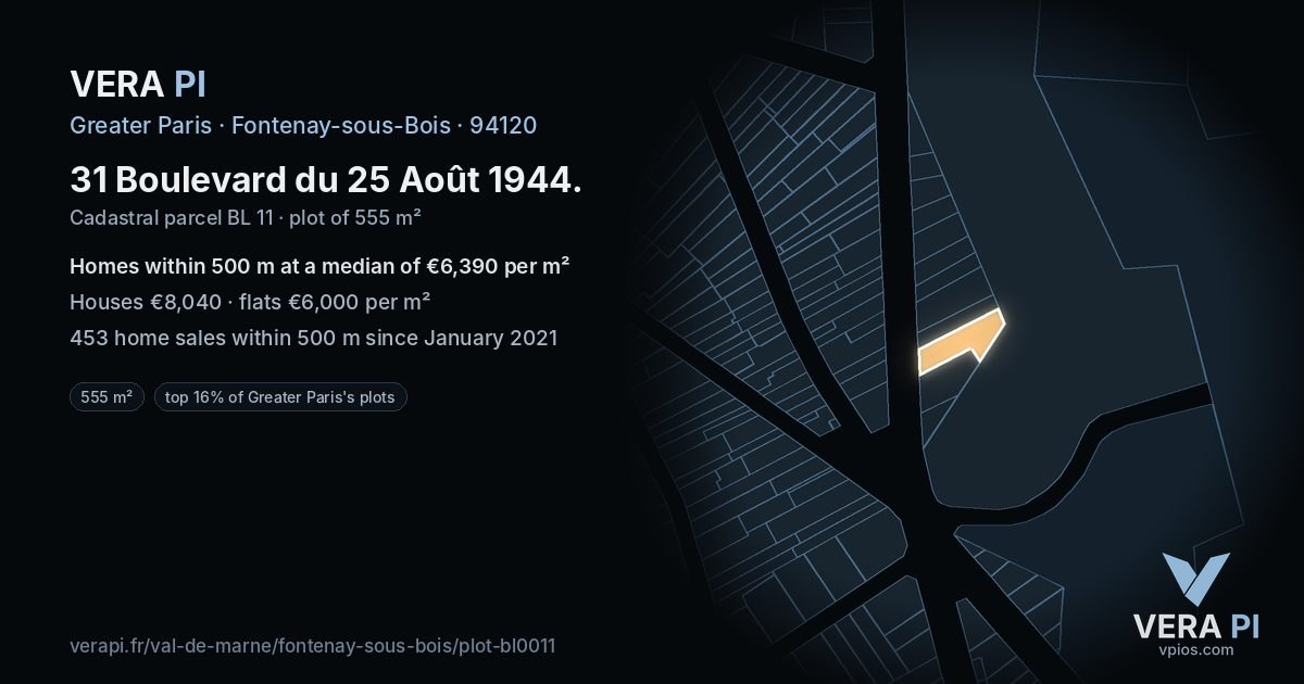 31 Boulevard du 25 Août 1944, Fontenay-sous-Bois at night – the plot lit, the parcels around coloured by the prices near them