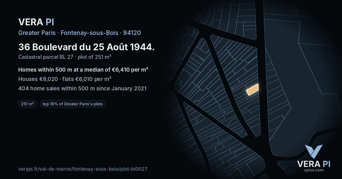 36 Boulevard du 25 Août 1944, Fontenay-sous-Bois at night – the plot lit, the parcels around coloured by the prices near them