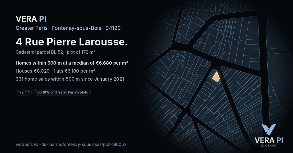4 Rue Pierre Larousse, Fontenay-sous-Bois at night – the plot lit, the parcels around coloured by the prices near them