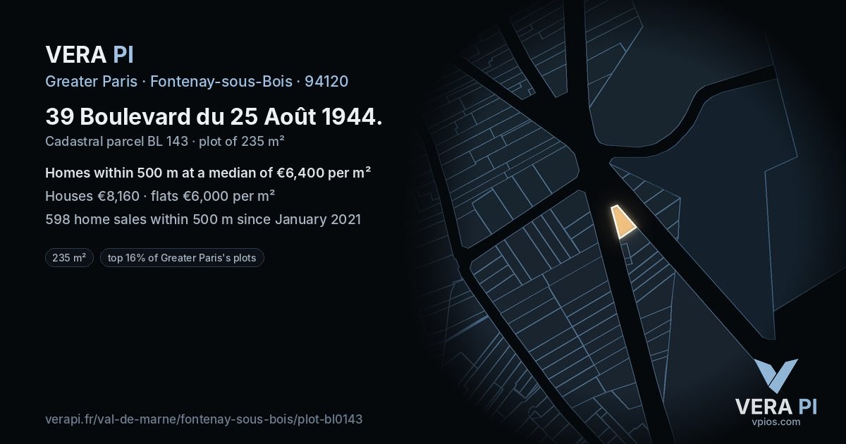 39 Boulevard du 25 Août 1944, Fontenay-sous-Bois at night – the plot lit, the parcels around coloured by the prices near them