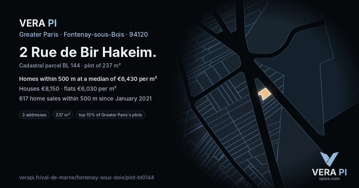 2 Rue de Bir Hakeim, Fontenay-sous-Bois at night – the plot lit, the parcels around coloured by the prices near them