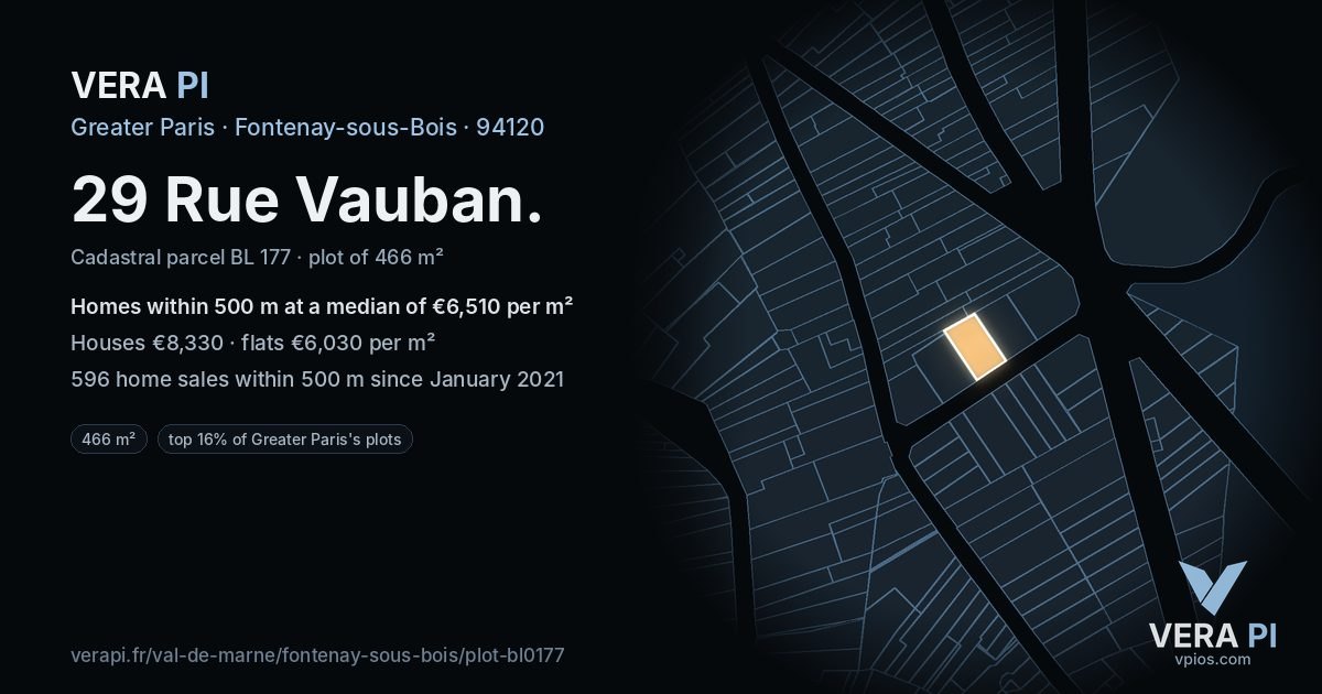 29 Rue Vauban, Fontenay-sous-Bois at night – the plot lit, the parcels around coloured by the prices near them