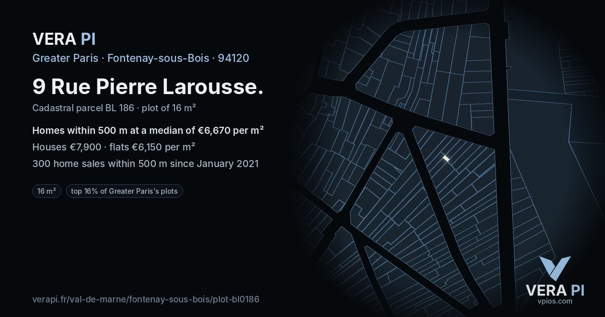 9 Rue Pierre Larousse, Fontenay-sous-Bois at night – the plot lit, the parcels around coloured by the prices near them