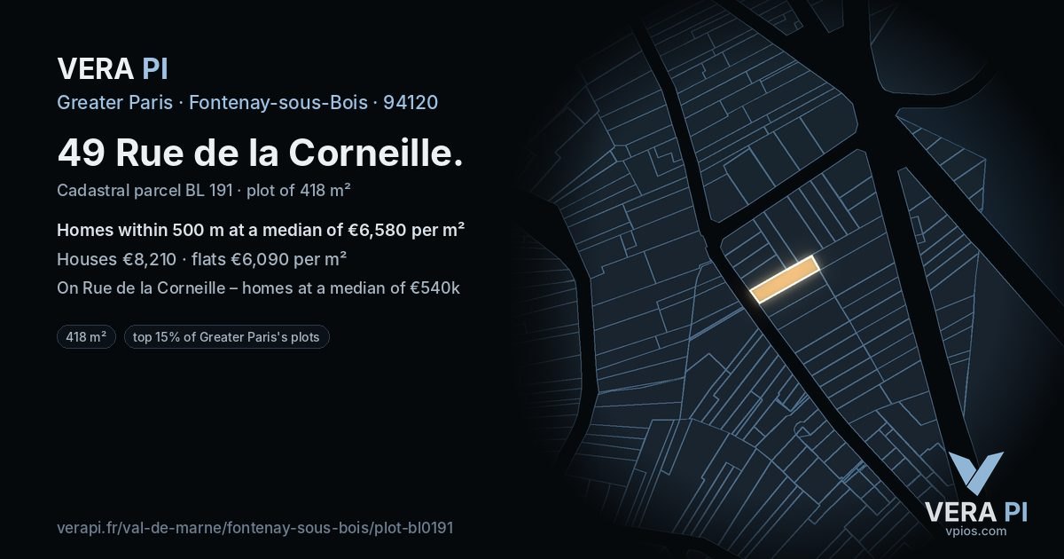 49 Rue de la Corneille, Fontenay-sous-Bois at night – the plot lit, the parcels around coloured by the prices near them
