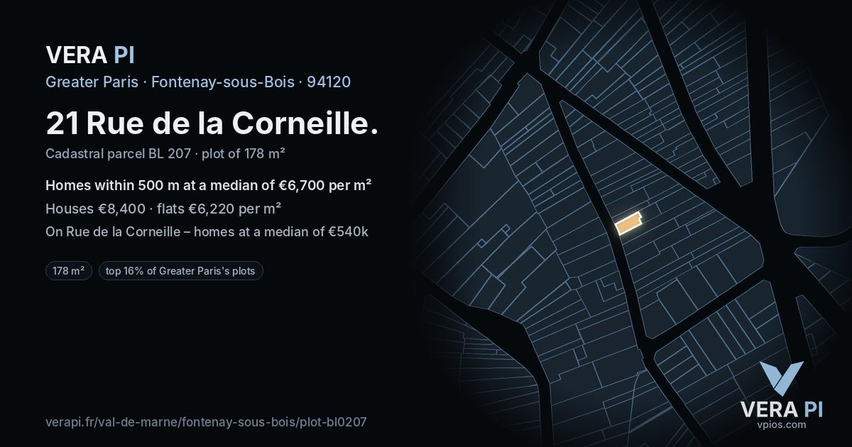 21 Rue de la Corneille, Fontenay-sous-Bois at night – the plot lit, the parcels around coloured by the prices near them