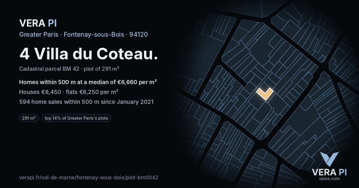 4 Villa du Coteau, Fontenay-sous-Bois at night – the plot lit, the parcels around coloured by the prices near them